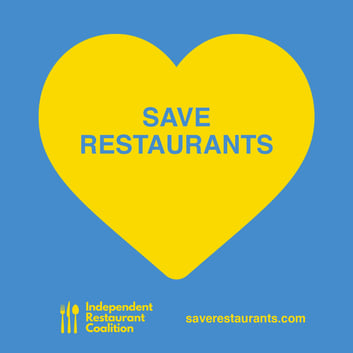 Independent Restaurant Coalition to save the industry during COVID-19